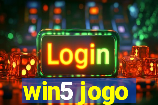 win5 jogo